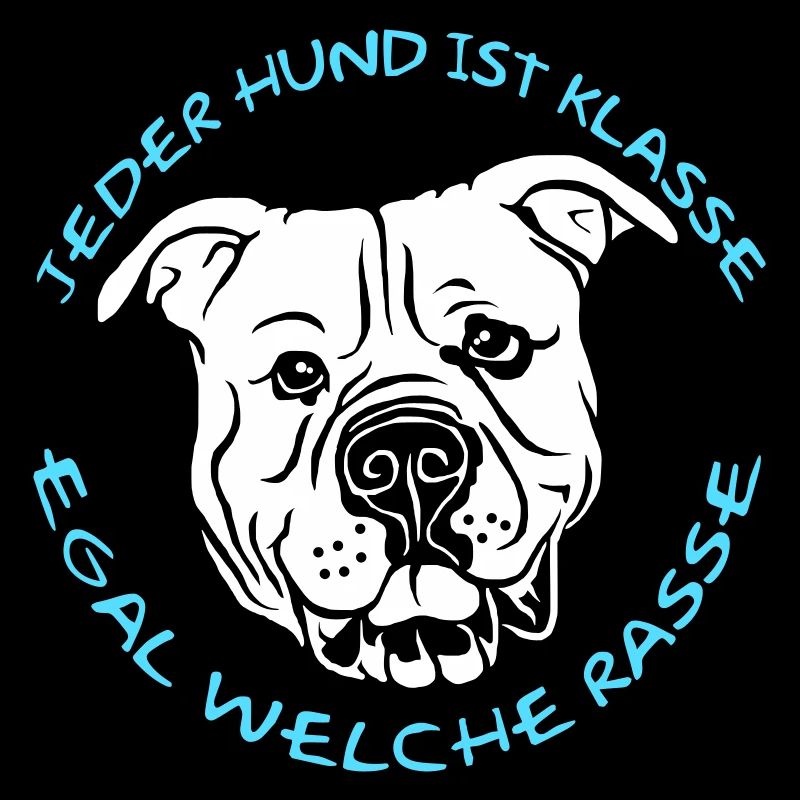 "Every dog is..."