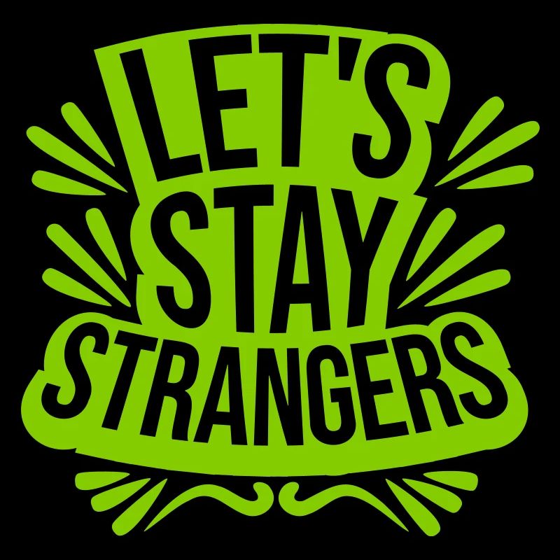 Citation Restons Strangers
