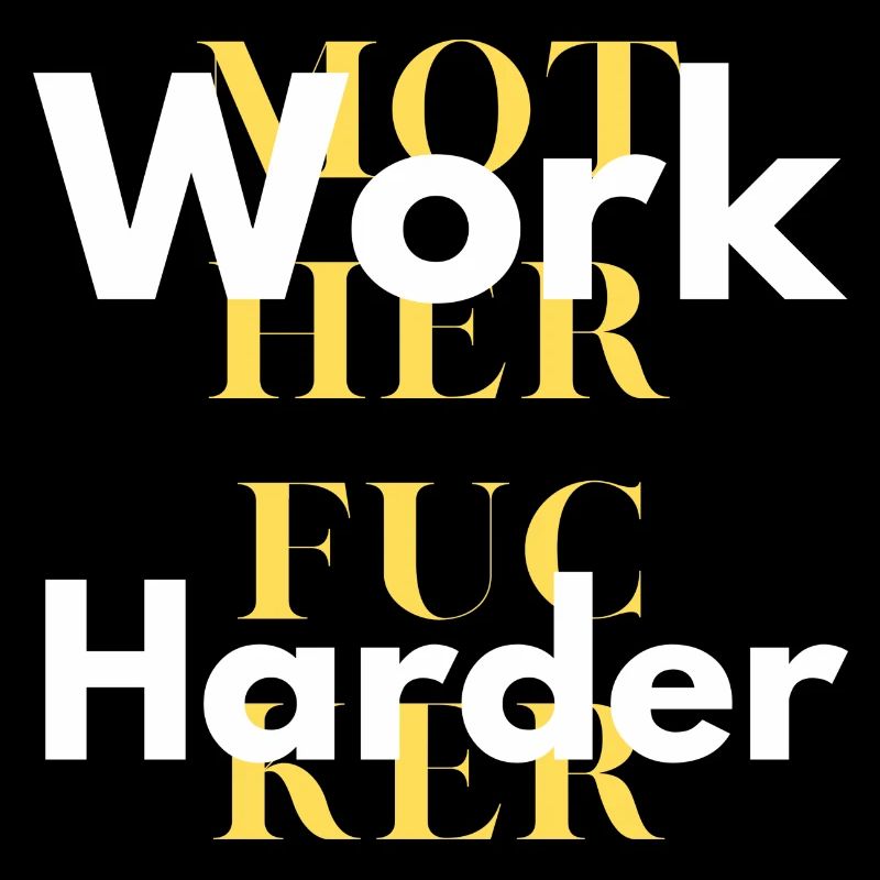 work harder