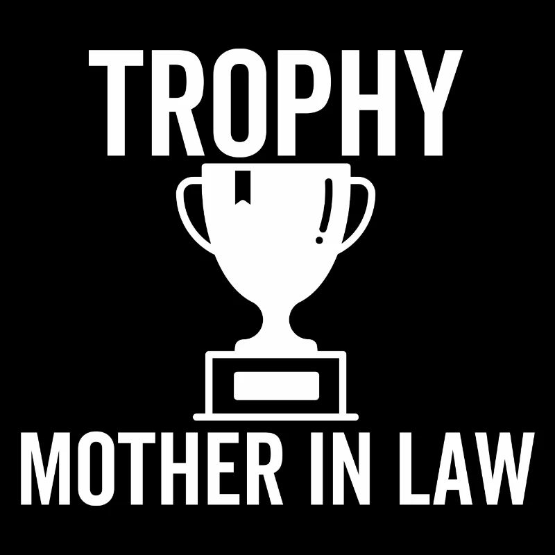 Trophäe Schwiegermutter