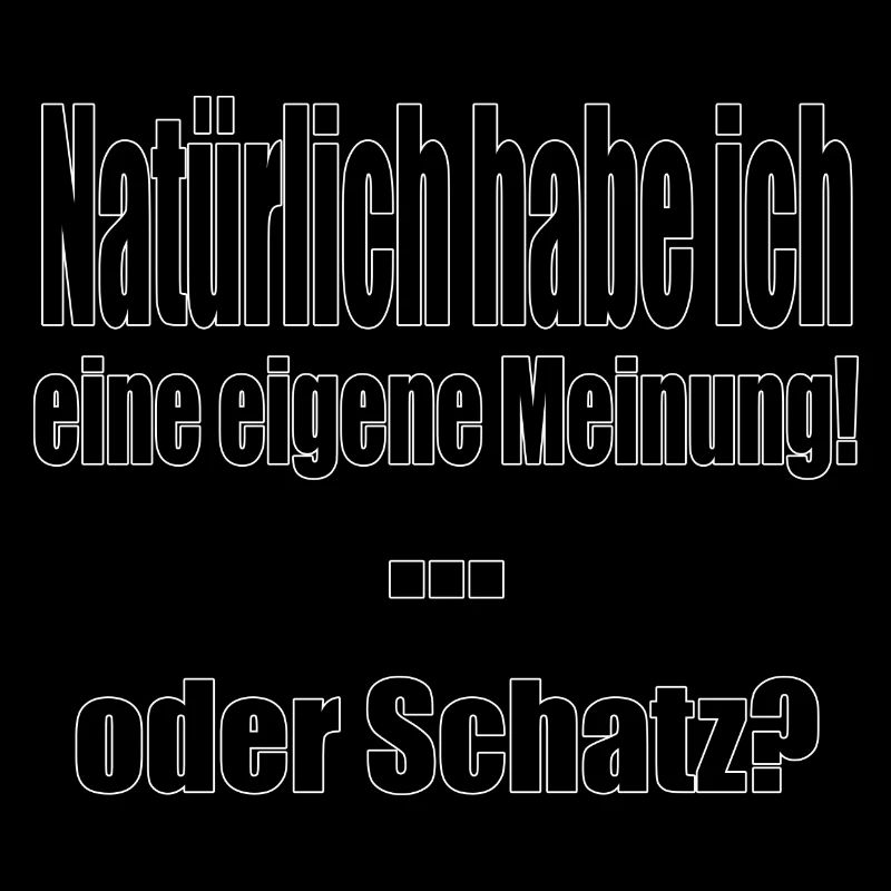 Eigene Meinung