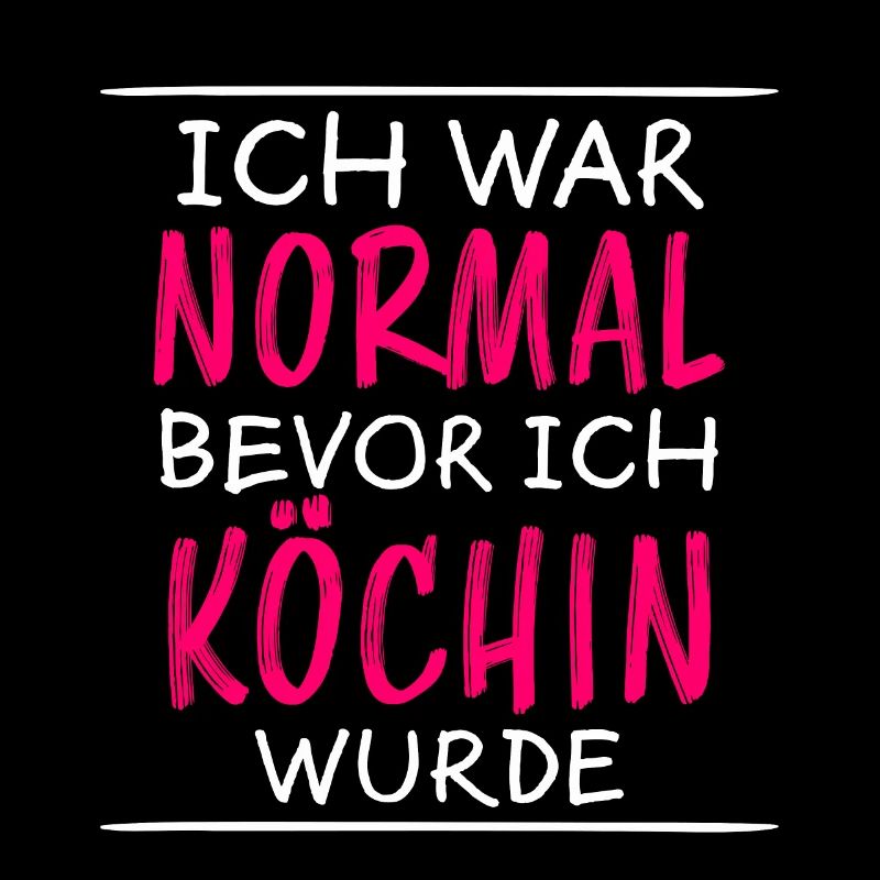 Köchin Lustiger Spruch Kochen Küche Beruf Geschenk