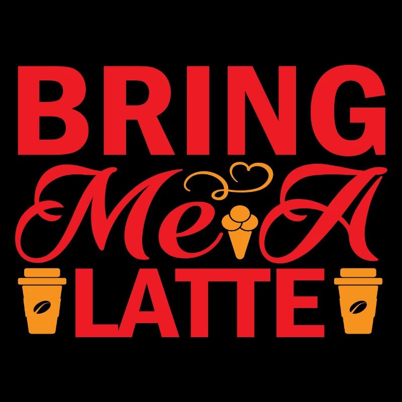 Apportez-moi un Latte