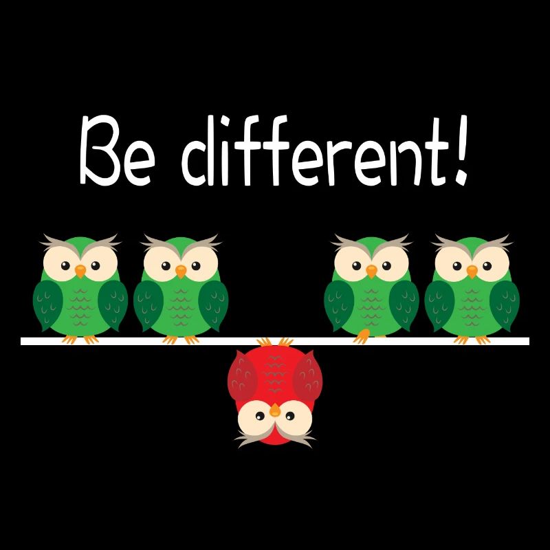 Be Different! Spaß Spruch Slogan Anders sein