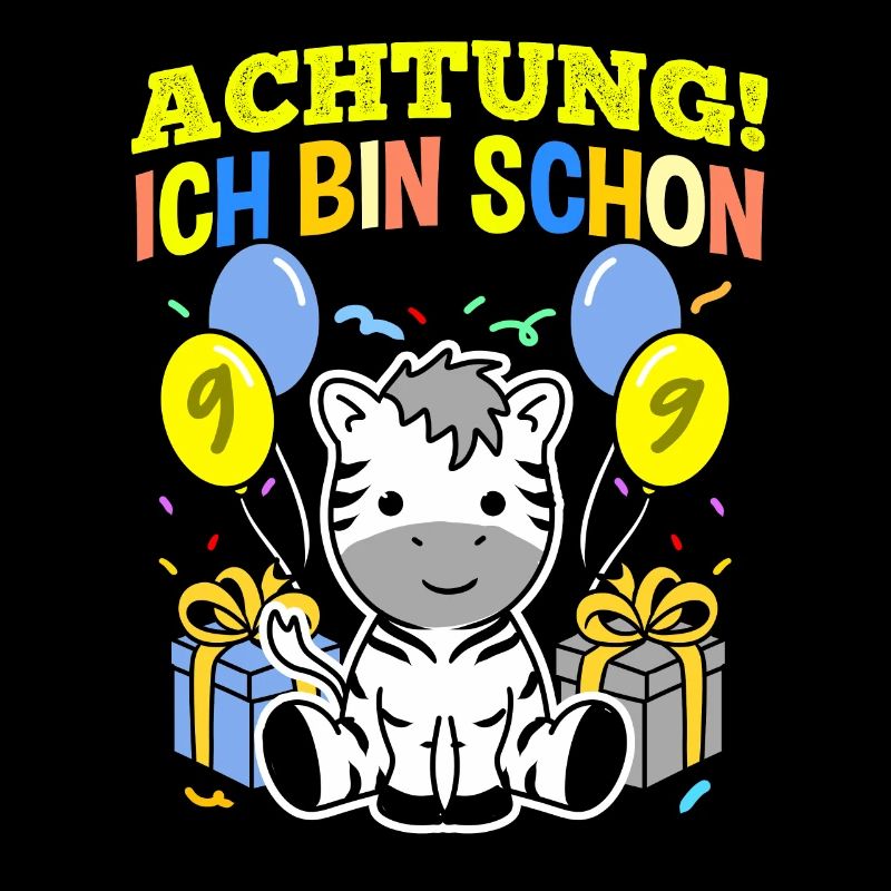 Achtung Ich Bin Schon 9 Geburtstag Zebra