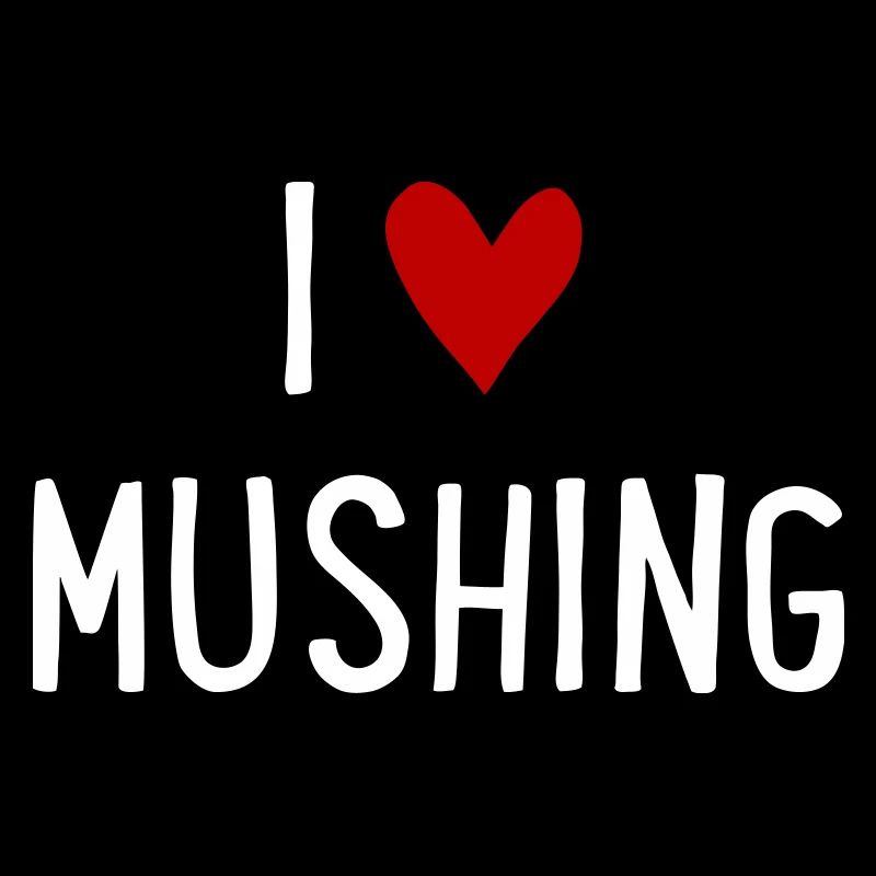 Mushing