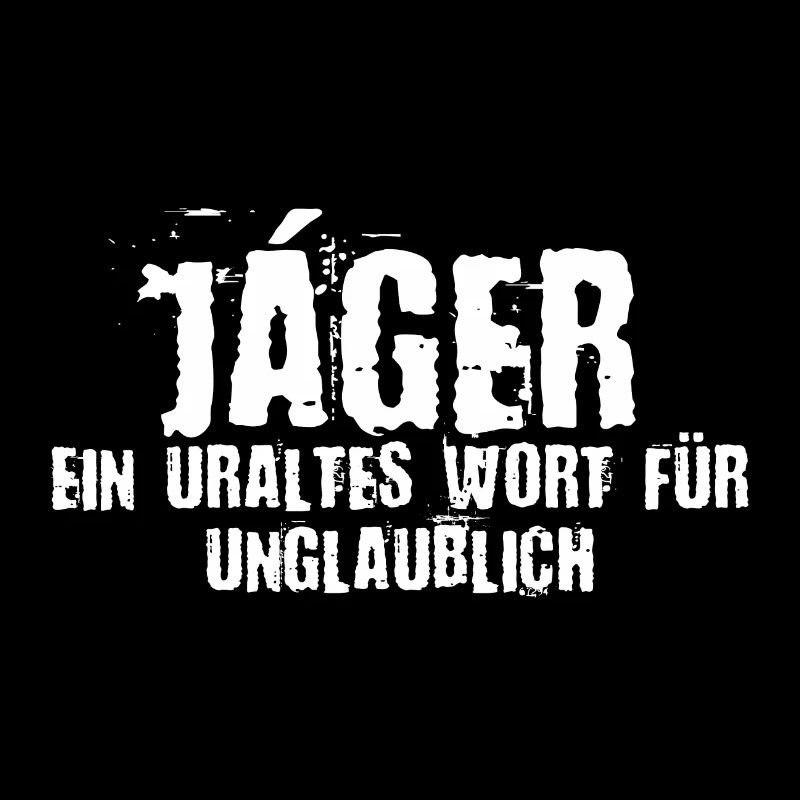 Cooler Spruch Jagd Jäger Geschenkidee