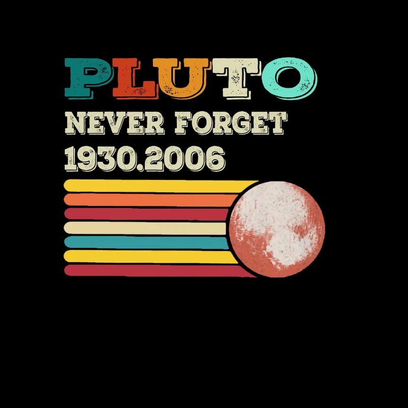 Never Forget Pluto Retro Style Funny Space Science