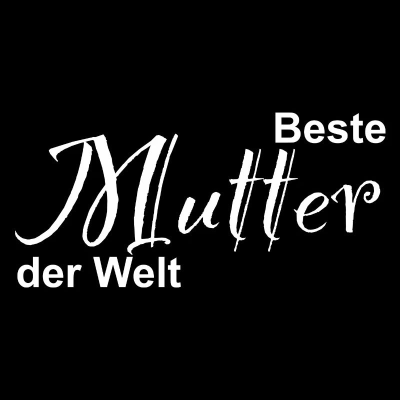 Beste Mutter der Welt