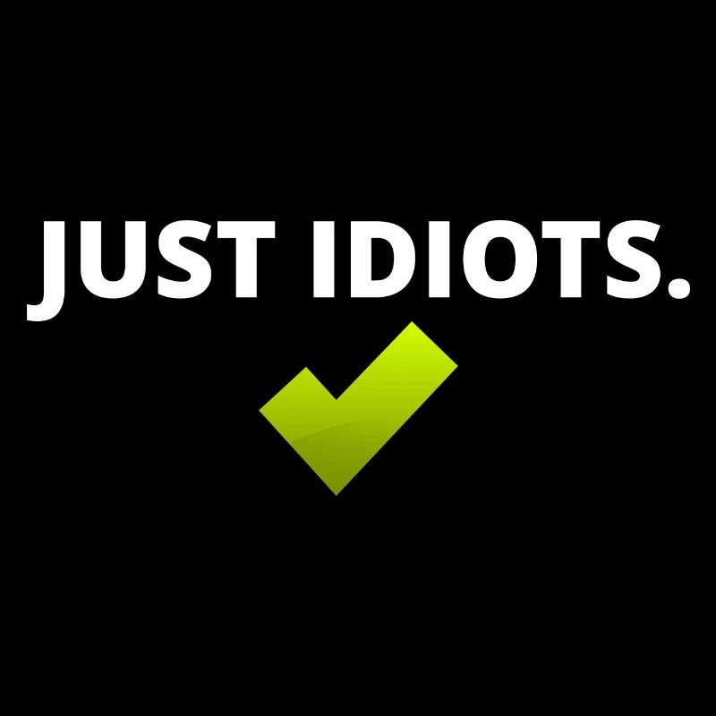 Conception juste idiote