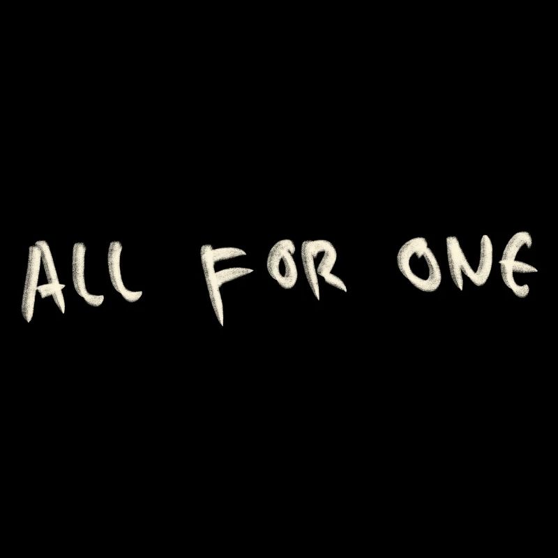 All for one
