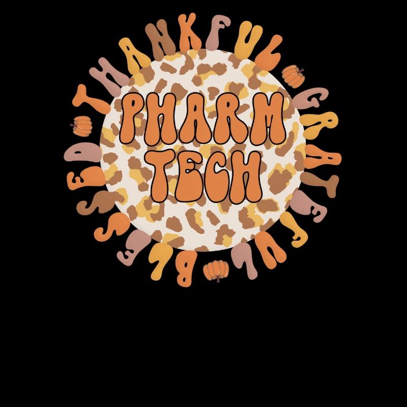 Pharmacy Technologist Thanksgiving Pharmacy Tech