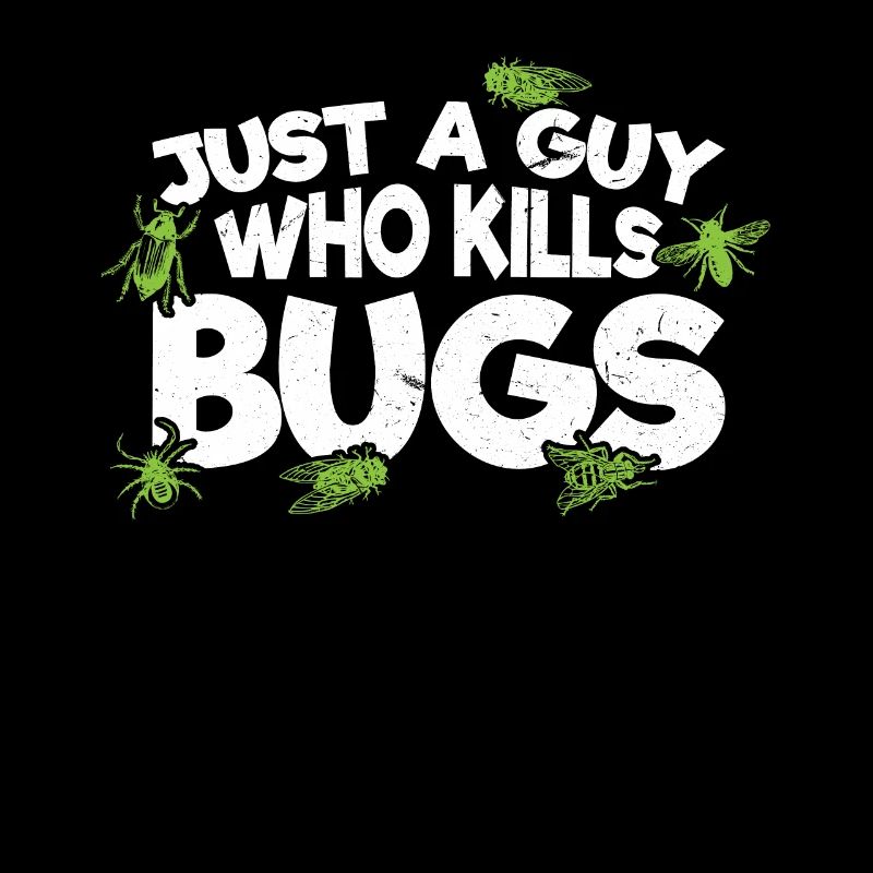 Just A Guy Who Kills Bugs - Exterminator