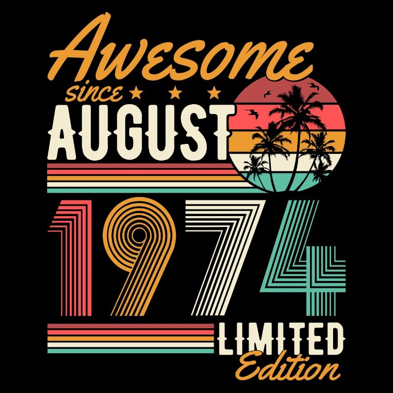Août 1974 Naissance Anniversaire Rétro