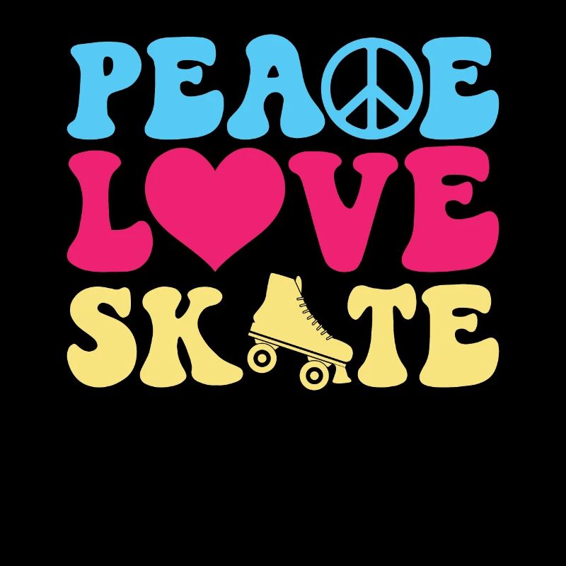 Peace Love Skate - Roller skating