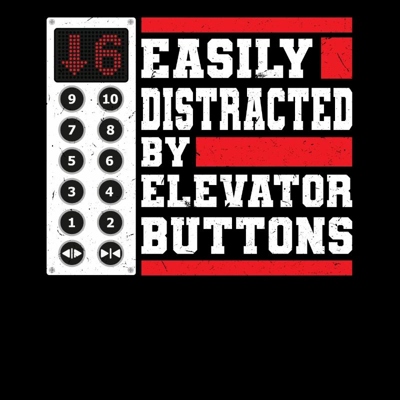 Easily Distracted By Elevator Buttons