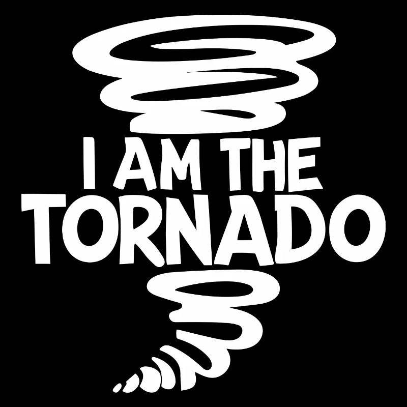 Ich bin der Tornado