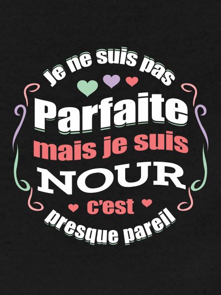 NOUR PARFAITE - PRENOM NOUR