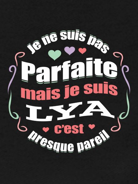 LYA PARFAITE - PRENOM LYA