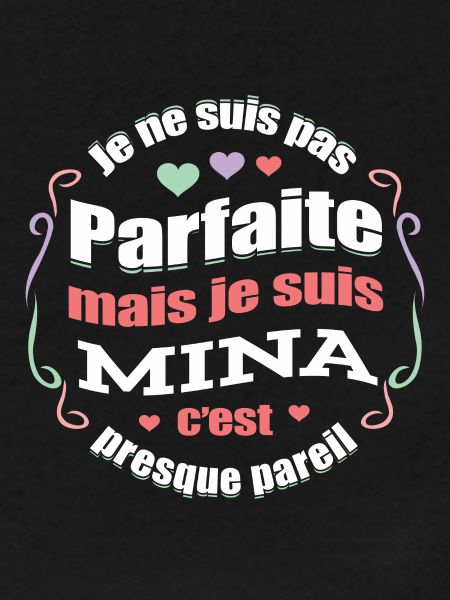 MINA PARFAITE - PRENOM MINA
