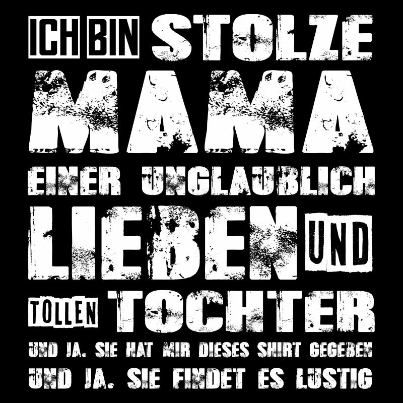 stolze Mama einer lieben und tollen Tochter