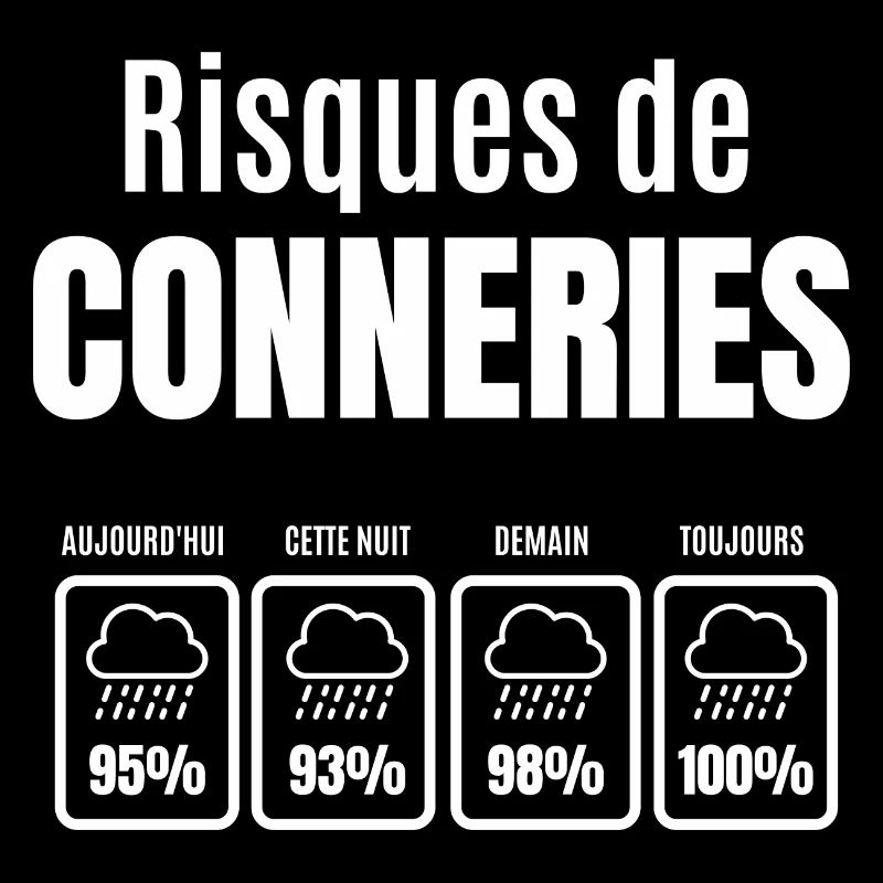 risques de conneries