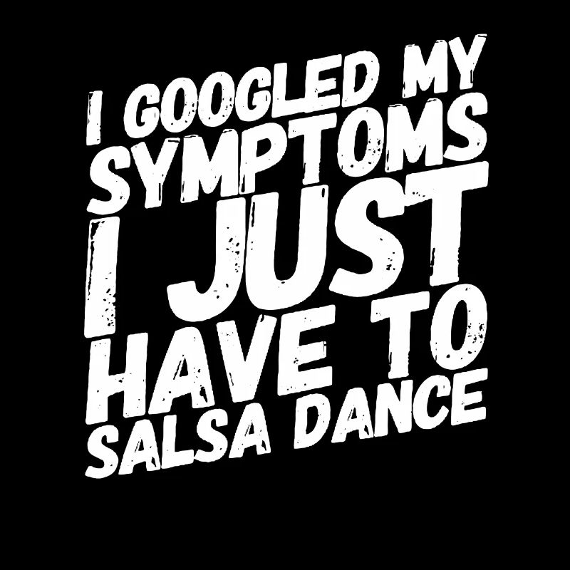 Salsa dance - Salsa dance saying