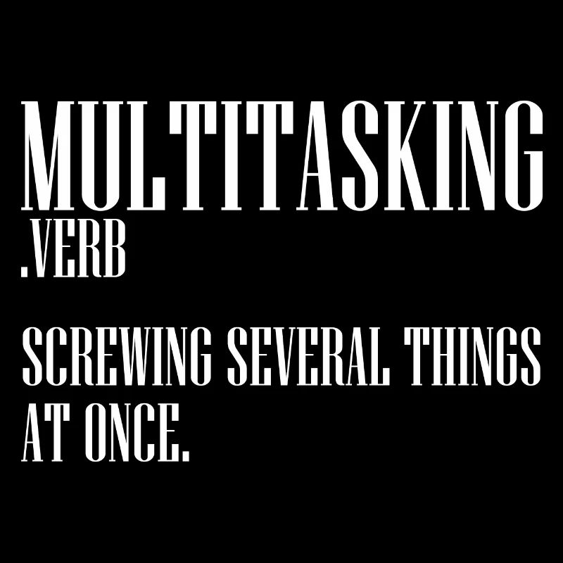 Sarcastic Multitasking Definition Clumsy Person