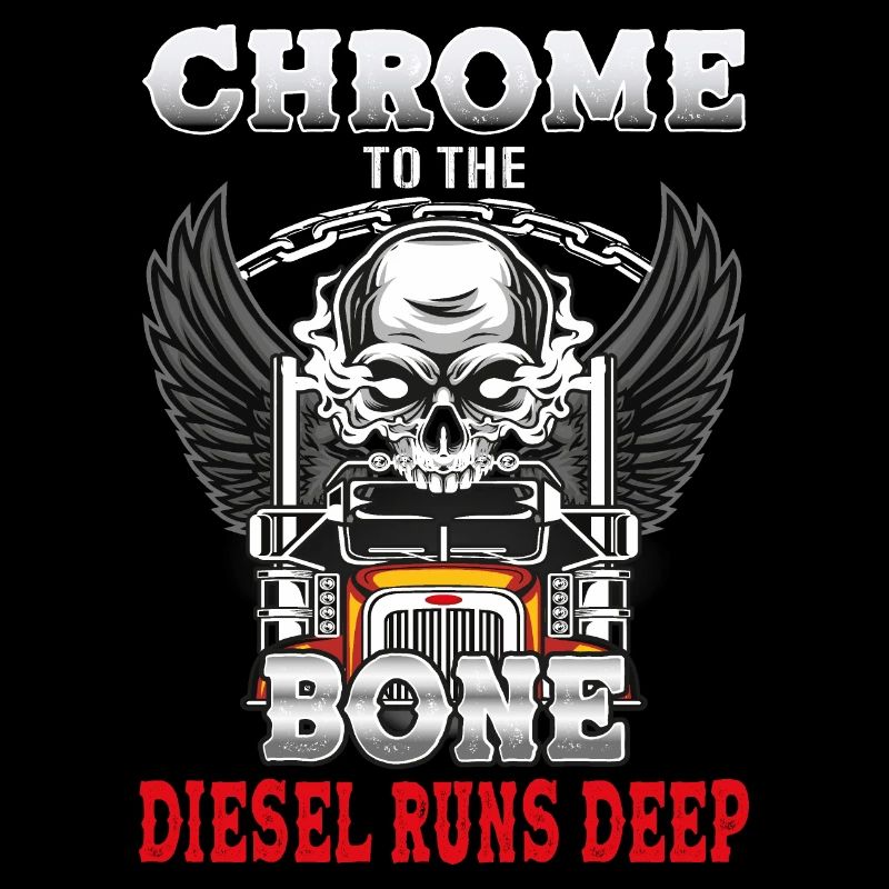 Chrome to the bone diesel runs deep