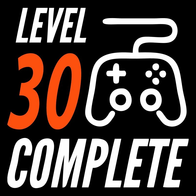 Geburtstag Level 30 Complete Alter Jahre Komplett