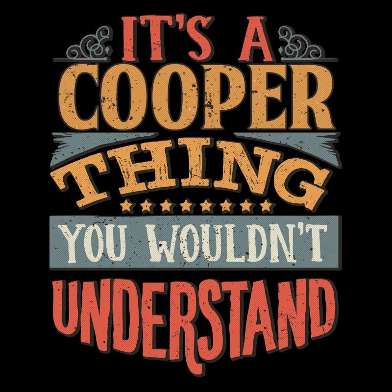 C’est une chose Cooper que vous ne comprendriez pas -