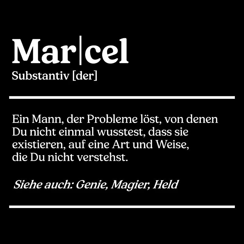 Marcel Name Definition Design für stolze Marcels