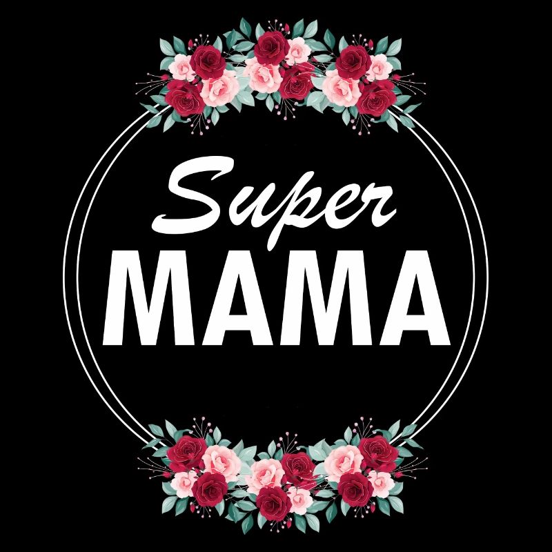 Super Mama Muttertag Mama Geschenk Die Beste Mutti