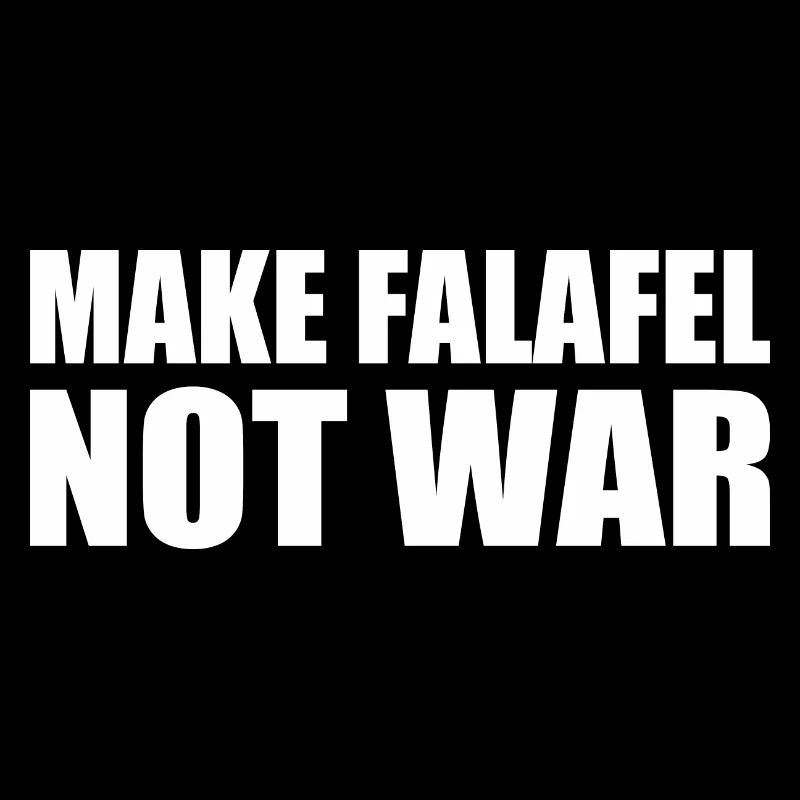 Make falafel not war