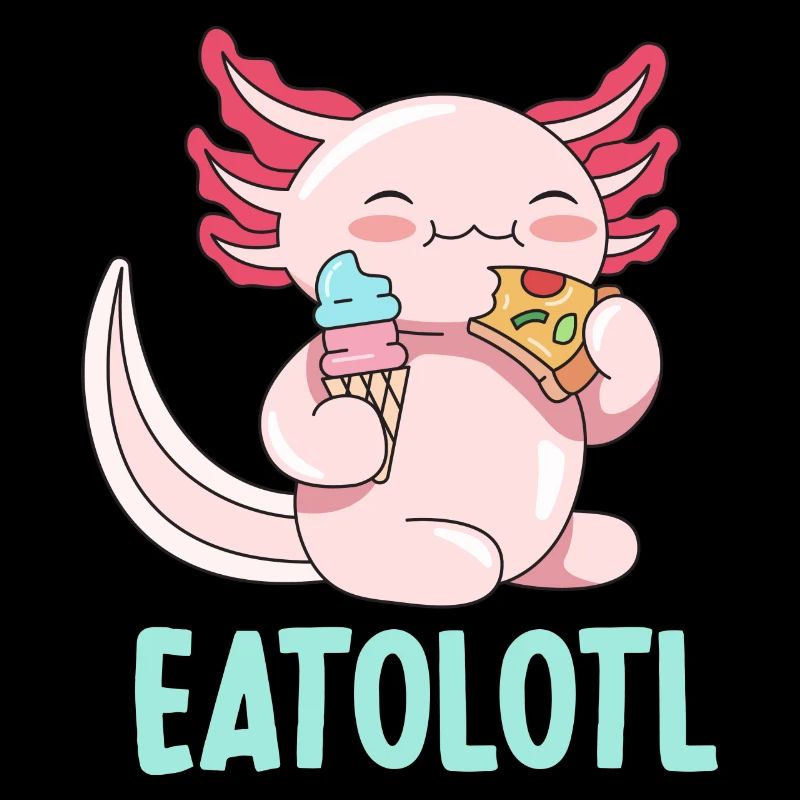 Eatolotl Pun Design for Axolotl Lovers