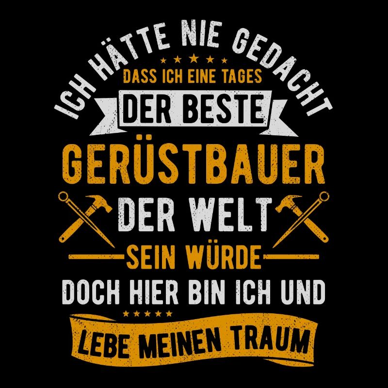 Gerüstbauer Spruch Baustelle Gerüstbau Geschenk