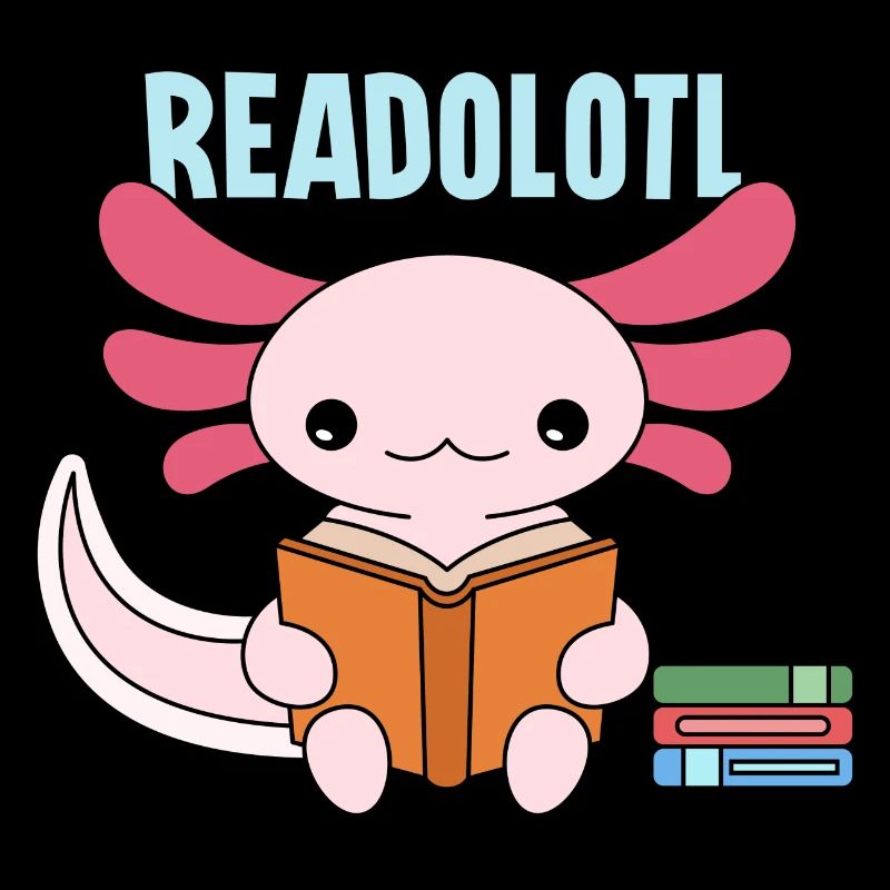 Readolotl Pun Design for Axolotl Lovers