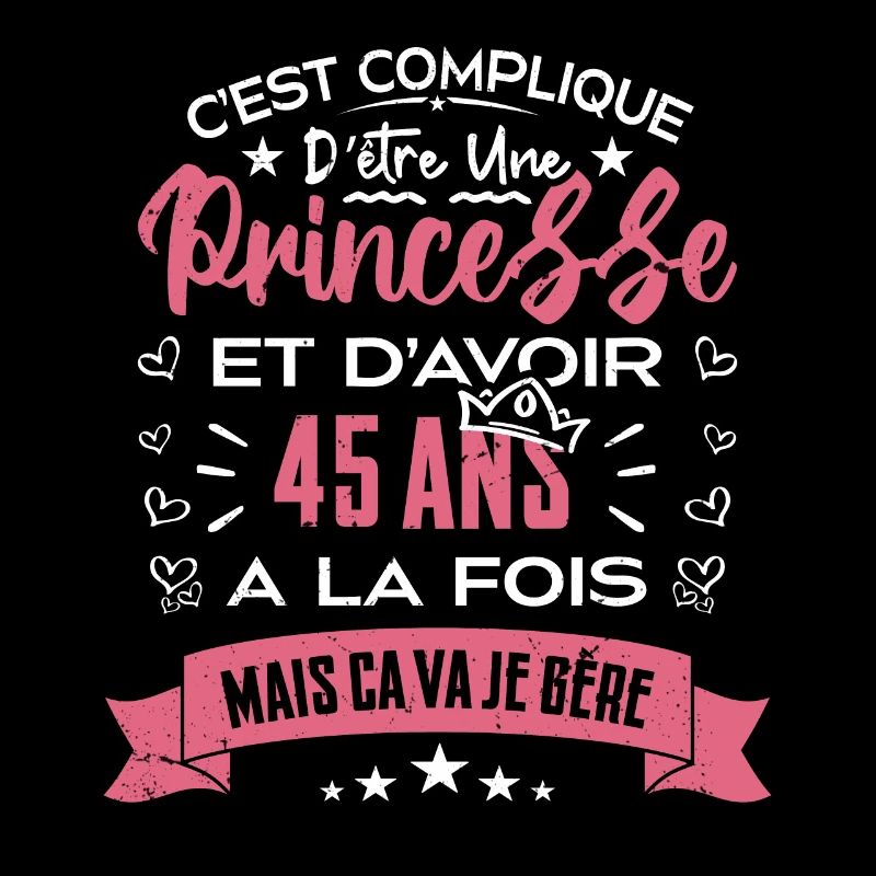 Une princesse a 45 ans, Cadeau d’anniversaire