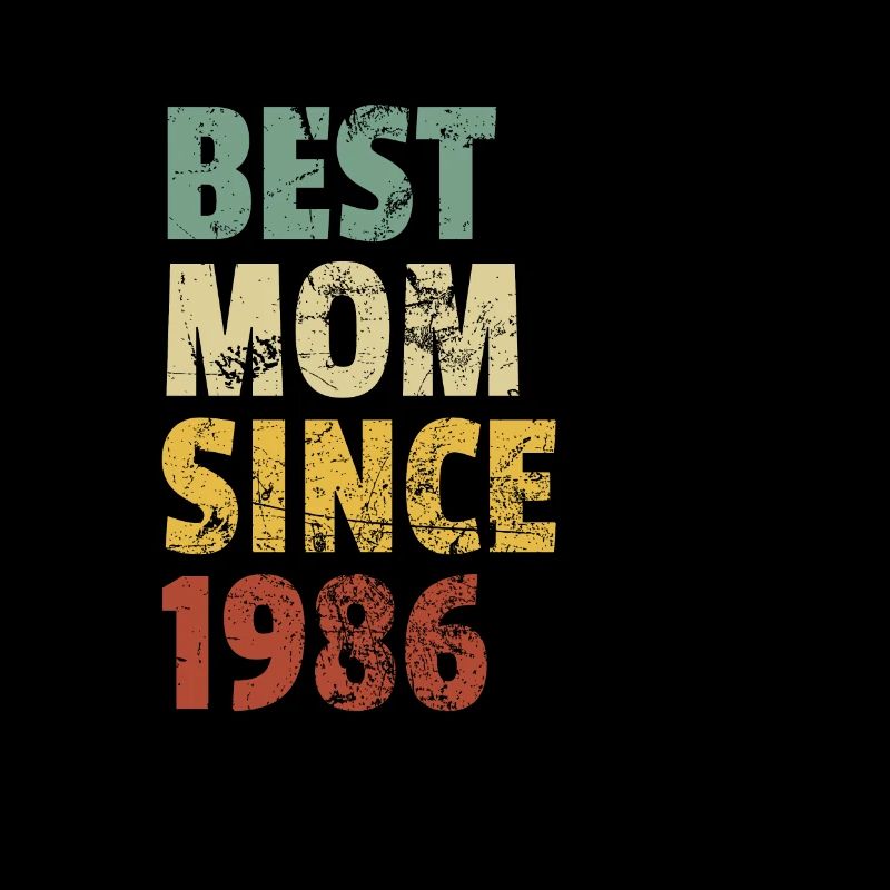 Beste Mutter seit 1986 Muttertagsslogan Zitat