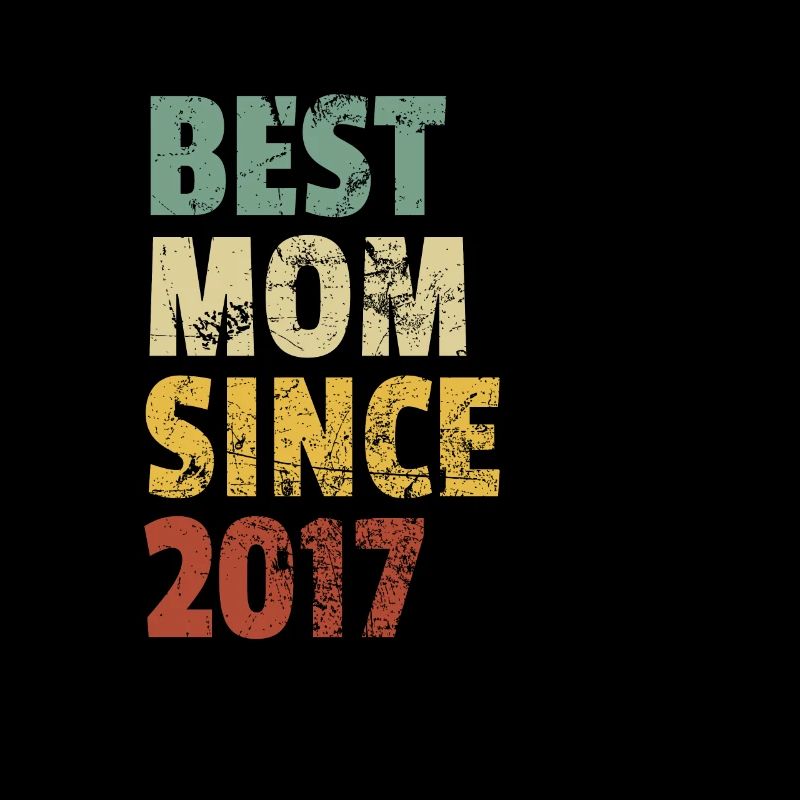 Beste Mutter seit 2017 Muttertagsslogan Zitat