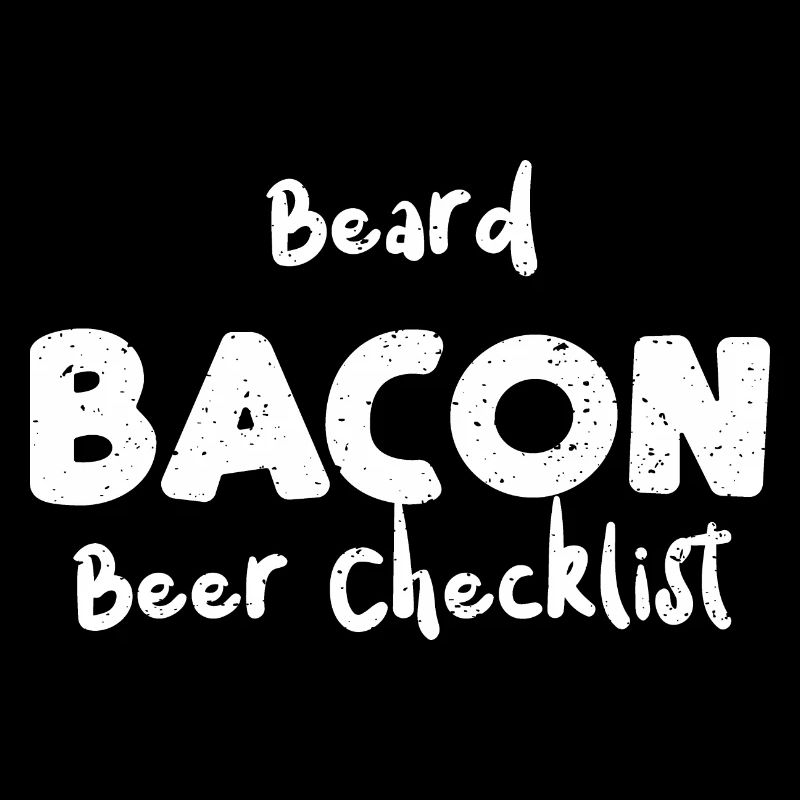 Beard Bacon Beer Checklist - Beard