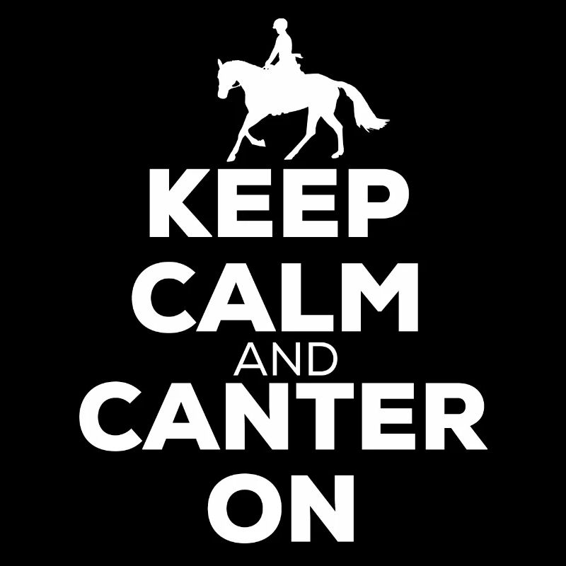 Keep Calm And Canter On - Pferde Reiten Geschenk