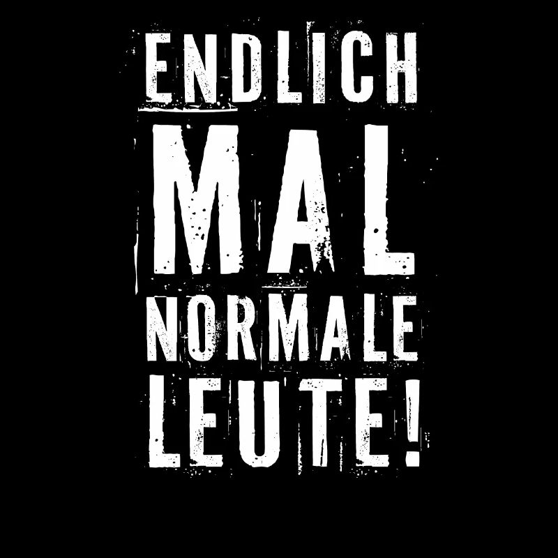 ENDLICH MAL NORMALE LEUTE