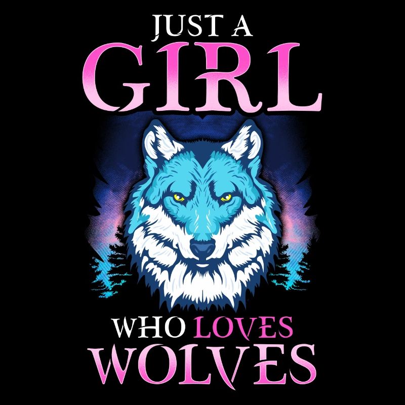 Nur ein Mädchen, das Wölfe liebt Selbstbewusster einsamer Wolf