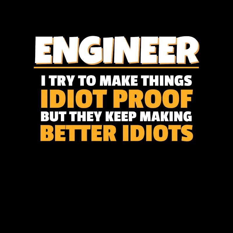 Engineering Gift Engineer Ich versuche Dinge zu machen