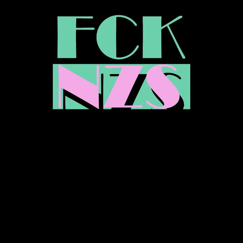 FCK NZS AFD Gegen Rassismus