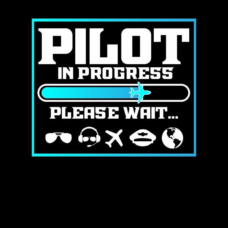 Pilot In Progress Funny Flight School Student