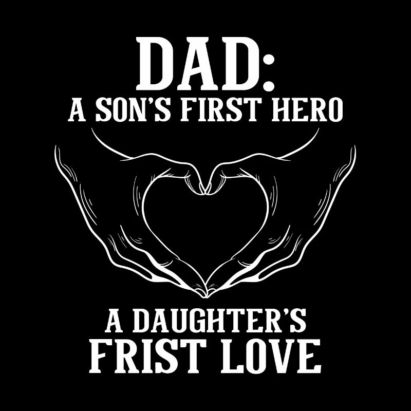 Son's first hero a daughter's first love