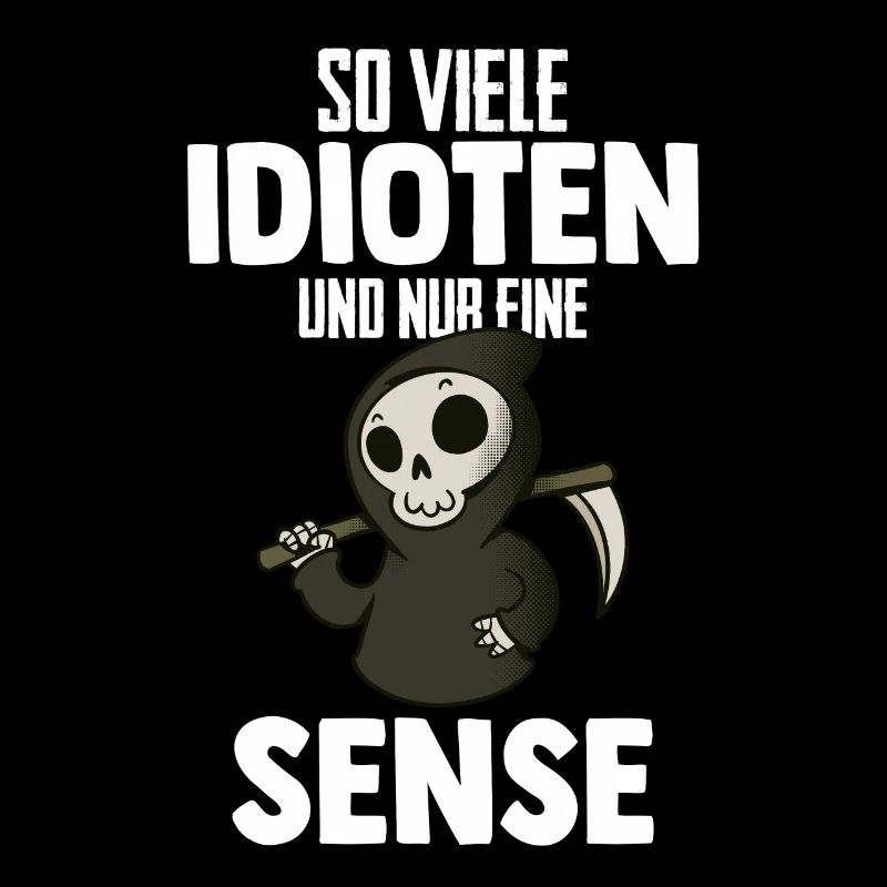 Sensenmann Lustiger Spruch