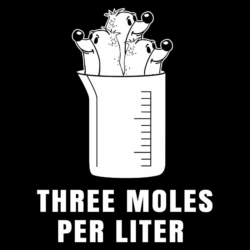 Three Moles Per Liter Chemistry Science Chemist
